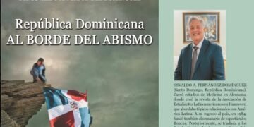 Escritor Osvaldo  Fernández,  pone a circular libro; ‘’República Dominicana al borde del abismo’’