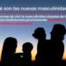 Nuevas masculinidades: el nuevo paradigma frente  a la violencia de género en América Latina