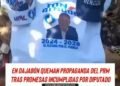 En Dajabón queman propaganda del PRM tras promesas incumplidas por diputado
