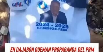 En Dajabón queman propaganda del PRM tras promesas incumplidas por diputado